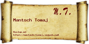 Mantsch Tomaj névjegykártya